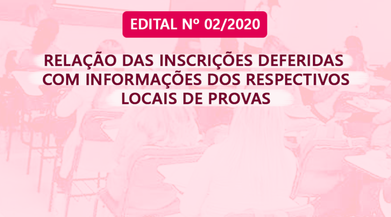 Relação das inscrições deferidas no edital 02/2020 da educação de Içara/SC